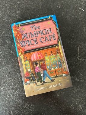 The Pumpkin Spice Café by Laurie Gilmore  Hardcover Autumn Colors